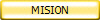 MISION