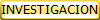 INVESTIGACION