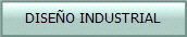 DISE�O INDUSTRIAL