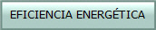 EFICIENCIA ENERG�TICA
